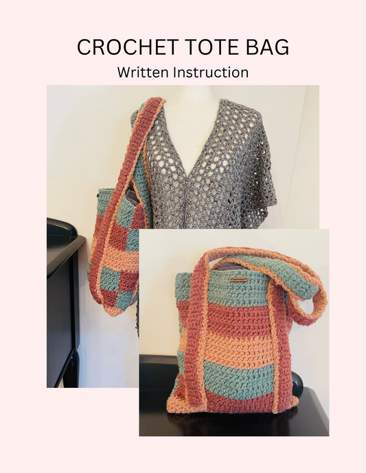 Crochet Tote Bag  free PDF written Instructions